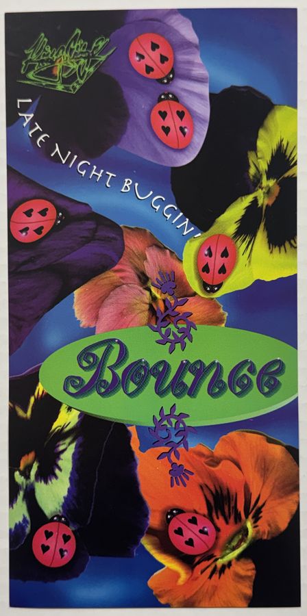 Bounce — Late Night Buggin' — flyer, May – June 1996, Port Chester, NY