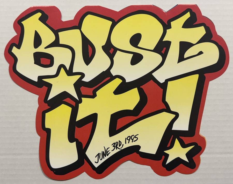 Bust It! — flyer, June 3, 1995, Philadelphia, PA