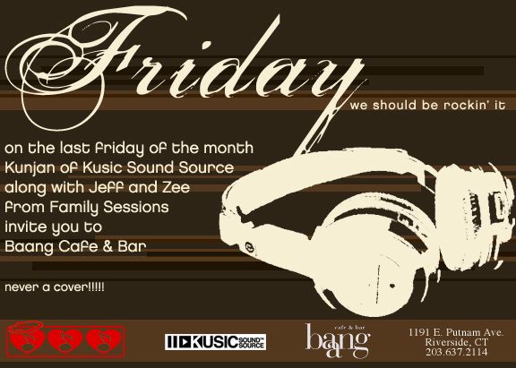 Friday at Baang — flyer, March 2007, Riverside, CT