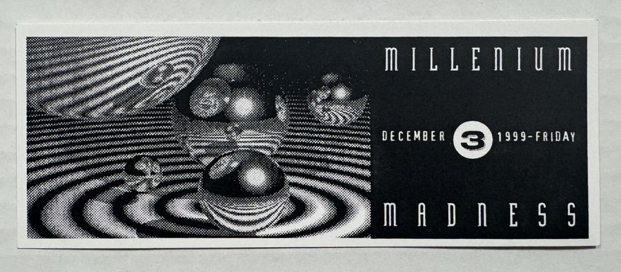 Millenium Madness — flyer, December 3, 1999, Stamford, CT